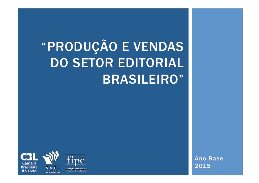 Produção e vendas do setor editorial Brasileiro