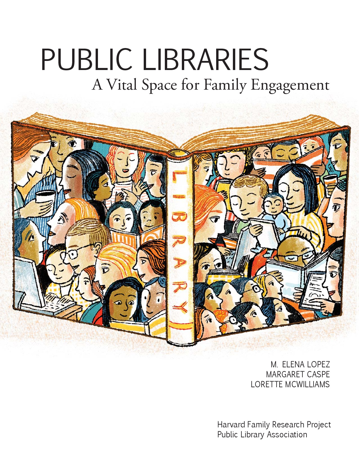 Public Libraries: a Vital Space for  Family  Engagement