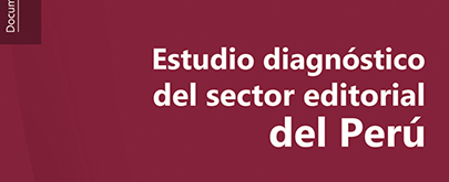 Diagnóstico industria sector editorial: Perú