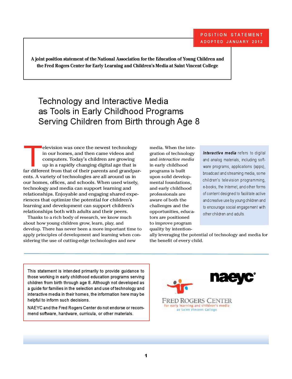 Technology and Interactive Media as tools in Early Childhood Programs serving Children from Birth through Age 8