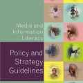 Media and Information Literacy. Policy & Strategy Guidelines