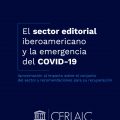 El sector editorial iberoamericano y la emergencia del COVID-19