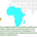 Cartografías de las políticas públicas para el libro en América Latina, y en África subsahariana y Madagascar