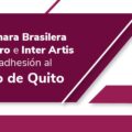 La Cámara Brasilera del Libro e Inter Artis firman adhesión al Pacto de Quito