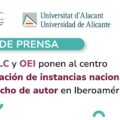 Nota de prensa: CERLALC y OEI ponen al centro la formación de instancias nacionales de derecho de autor en Iberoamérica