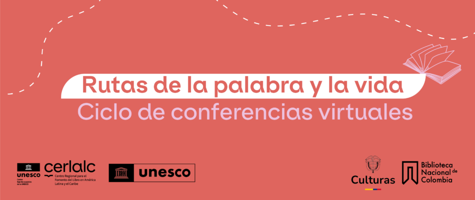 Ciclo de conferencias virtuales: Rutas de la Palabra y la Vida 