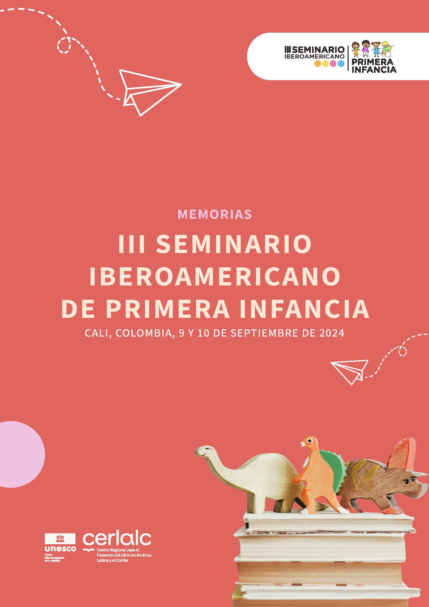 Memorias III Seminario Iberoamericano de Primera Infancia