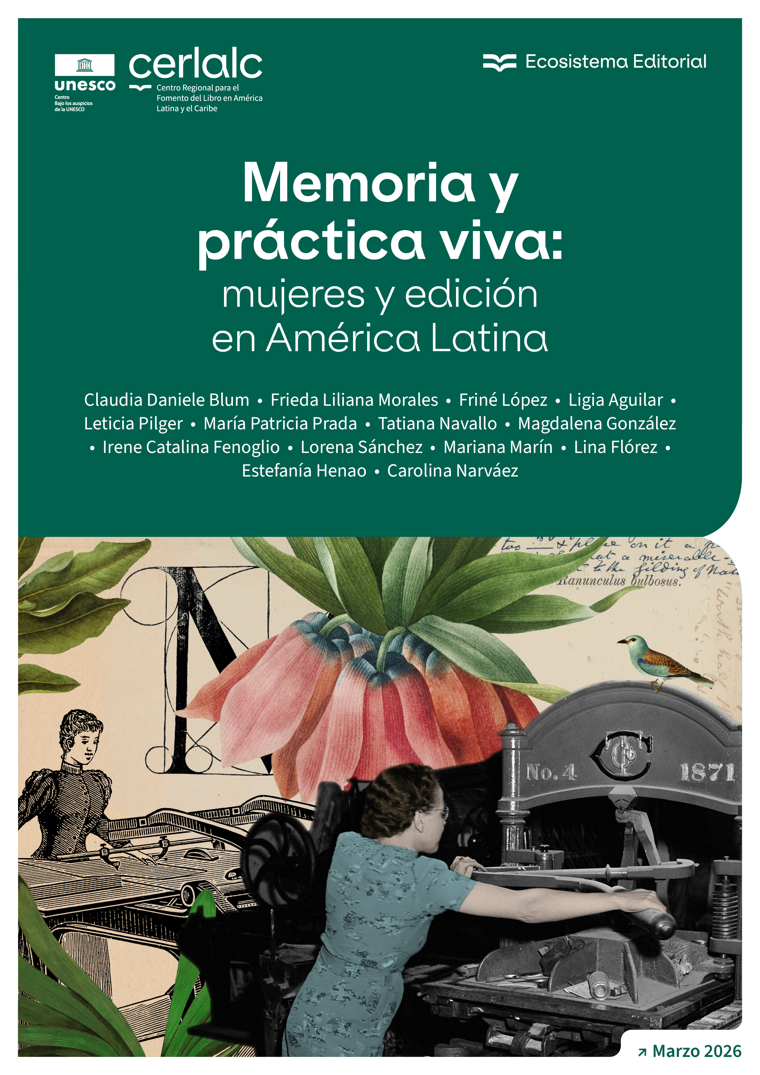 Memoria y práctica viva: mujeres y edición en América latina